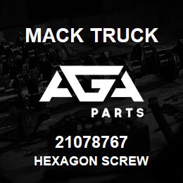 21078767 Mack Truck HEXAGON SCREW | AGA Parts