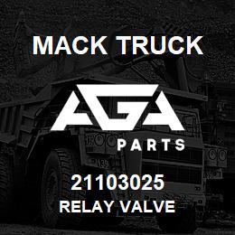 21103025 Mack Truck RELAY VALVE | AGA Parts