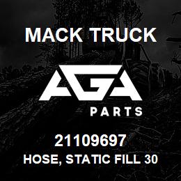 21109697 Mack Truck HOSE, STATIC FILL 30.5MM ID, 315MM LENGTH | AGA Parts