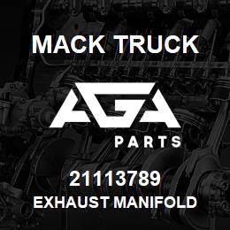 21113789 Mack Truck EXHAUST MANIFOLD | AGA Parts