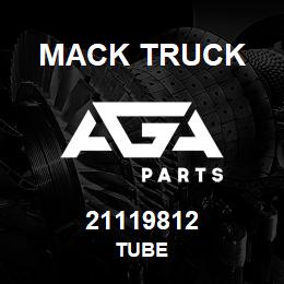 21119812 Mack Truck TUBE | AGA Parts