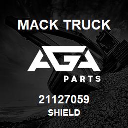 21127059 Mack Truck SHIELD | AGA Parts