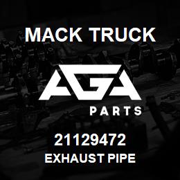 21129472 Mack Truck EXHAUST PIPE | AGA Parts