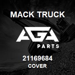 21169684 Mack Truck COVER | AGA Parts