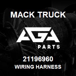 21196960 Mack Truck WIRING HARNESS | AGA Parts