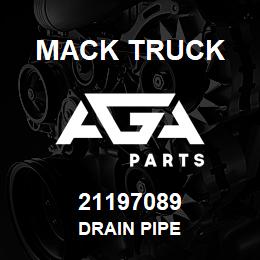 21197089 Mack Truck DRAIN PIPE | AGA Parts