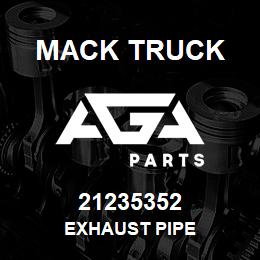 21235352 Mack Truck EXHAUST PIPE | AGA Parts