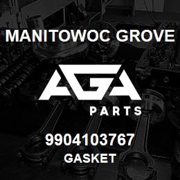 9904103767 Manitowoc Grove GASKET | AGA Parts