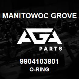 9904103801 Manitowoc Grove O-RING | AGA Parts