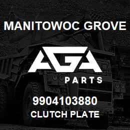 9904103880 Manitowoc Grove CLUTCH PLATE | AGA Parts