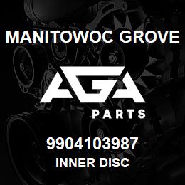 9904103987 Manitowoc Grove INNER DISC | AGA Parts