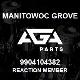 9904104382 Manitowoc Grove REACTION MEMBER | AGA Parts