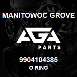 9904104385 Manitowoc Grove O RING | AGA Parts