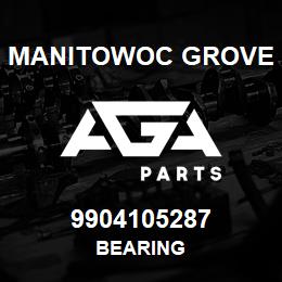 9904105287 Manitowoc Grove BEARING | AGA Parts