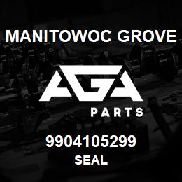 9904105299 Manitowoc Grove SEAL | AGA Parts