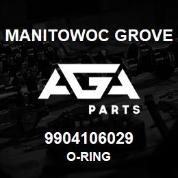 9904106029 Manitowoc Grove O-RING | AGA Parts