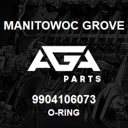 9904106073 Manitowoc Grove O-RING | AGA Parts