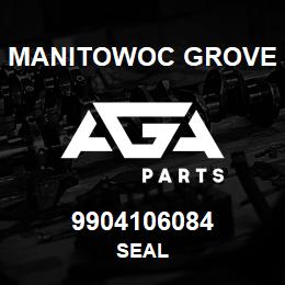 9904106084 Manitowoc Grove SEAL | AGA Parts