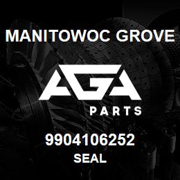 9904106252 Manitowoc Grove SEAL | AGA Parts