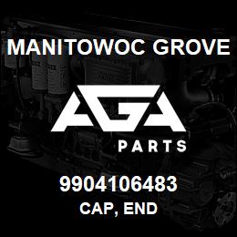 9904106483 Manitowoc Grove CAP, END | AGA Parts