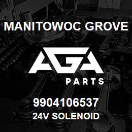 9904106537 Manitowoc Grove 24V SOLENOID | AGA Parts