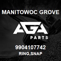 9904107742 Manitowoc Grove RING,SNAP | AGA Parts