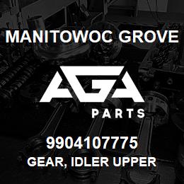 9904107775 Manitowoc Grove GEAR, IDLER UPPER | AGA Parts