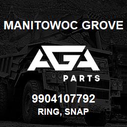 9904107792 Manitowoc Grove RING, SNAP | AGA Parts