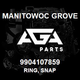 9904107859 Manitowoc Grove RING, SNAP | AGA Parts