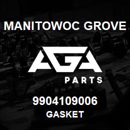 9904109006 Manitowoc Grove GASKET | AGA Parts