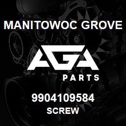 9904109584 Manitowoc Grove SCREW | AGA Parts