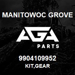 9904109952 Manitowoc Grove KIT,GEAR | AGA Parts