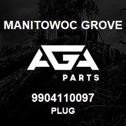 9904110097 Manitowoc Grove PLUG | AGA Parts