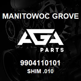 9904110101 Manitowoc Grove SHIM .010 | AGA Parts