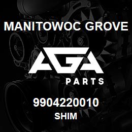 9904220010 Manitowoc Grove SHIM | AGA Parts