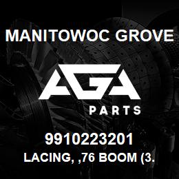 9910223201 Manitowoc Grove LACING, ,76 BOOM (3.00 OD) | AGA Parts