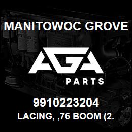 9910223204 Manitowoc Grove LACING, ,76 BOOM (2.75 OD) | AGA Parts