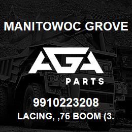 9910223208 Manitowoc Grove LACING, ,76 BOOM (3.00 OD) | AGA Parts