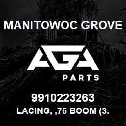 9910223263 Manitowoc Grove LACING, ,76 BOOM (3.00 OD) | AGA Parts