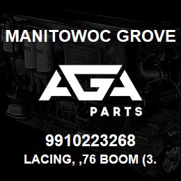 9910223268 Manitowoc Grove LACING, ,76 BOOM (3.00 OD) | AGA Parts