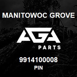 9914100008 Manitowoc Grove PIN | AGA Parts