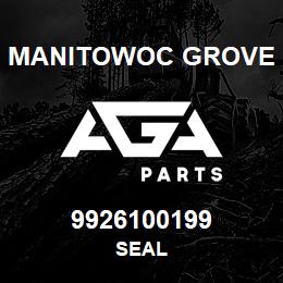 9926100199 Manitowoc Grove SEAL | AGA Parts