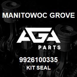 9926100335 Manitowoc Grove KIT SEAL | AGA Parts