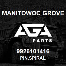 9926101416 Manitowoc Grove PIN,SPIRAL | AGA Parts