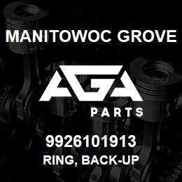 9926101913 Manitowoc Grove RING, BACK-UP | AGA Parts