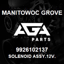 9926102137 Manitowoc Grove SOLENOID ASSY.12V. | AGA Parts