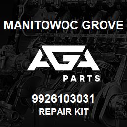 9926103031 Manitowoc Grove REPAIR KIT | AGA Parts