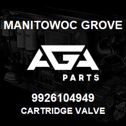 9926104949 Manitowoc Grove CARTRIDGE VALVE | AGA Parts