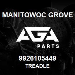 9926105449 Manitowoc Grove TREADLE | AGA Parts