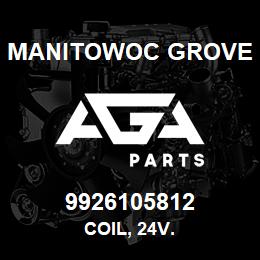 9926105812 Manitowoc Grove COIL, 24V. | AGA Parts